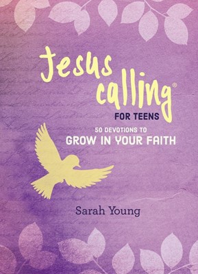 Jesus Calling For Teens (Hard Cover)
