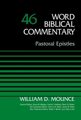 Pastoral Epistles, Volume 46 (Hard Cover)