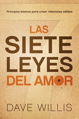 Las Siete Leyes Del Amor (Paperback)