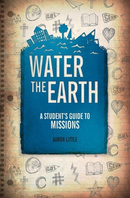 Water the Earth (Paperback)