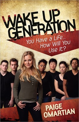 Wake Up, Generation (Paperback)