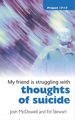 Struggling with Thoughts of Suicide (Paperback)