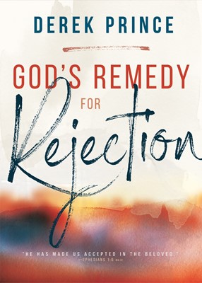 God's Remedy for Rejection (Paperback)