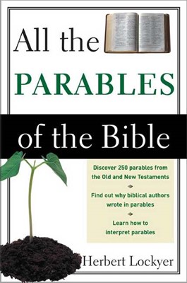 All The Parables Of The Bible (Paperback)