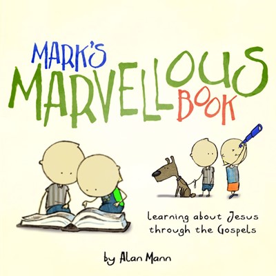 Mark's Marvellous Book (Hard Cover)