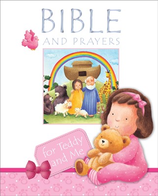 Bible And Prayers For Teddy And Me (Hard Cover)
