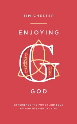 Enjoying God (Paperback)