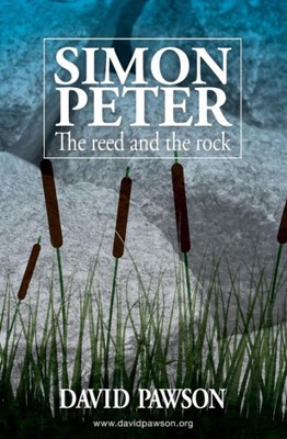 Simon Peter: The Reed And The Rock (Paperback)