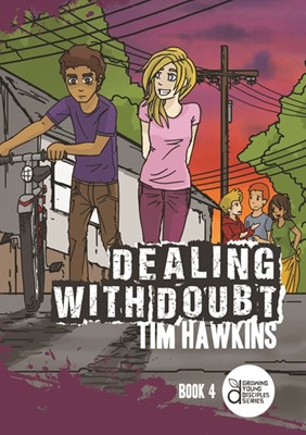 Dealing With Doubt [Growing Young Disciples] (Paperback)