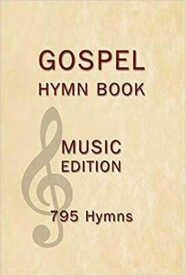 Gospel Hymn Book Music Edition Hardback (Hard Cover)