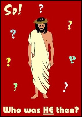 Tracts: So Who Was He Then 50-pack (Tracts)