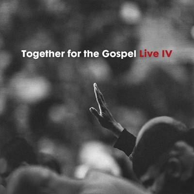 Together For The Gospel Live IV CD (CD-Audio)