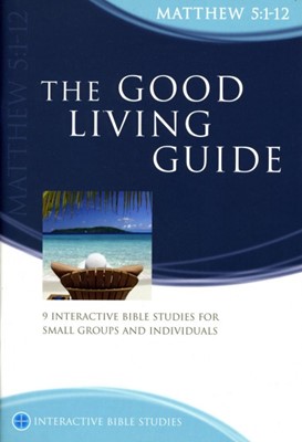 IBS The Good Living Guide: Matthew 5:1-12 (Paperback)