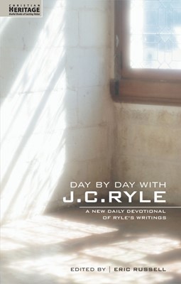 Day By Day With J.C. Ryle (Paperback)