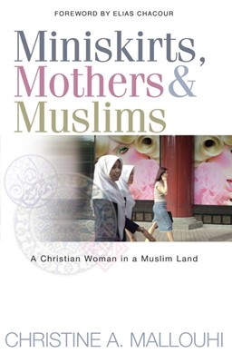 Miniskirts, Mothers & Muslims (Paperback)