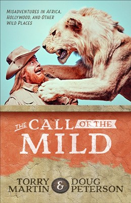 Call of the Mild (Paperback)