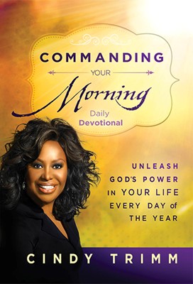 Commanding Your Morning Daily Devotional (Hard Cover)