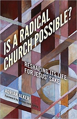 Is A Radical Church Possible? (Paperback)