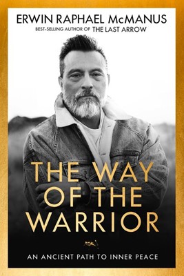 The Way Of The Warrior (Paperback)