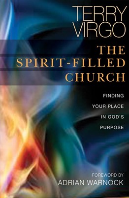 The Spirit-Filled Church (Paperback)
