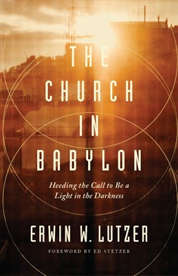 The Church in Babylon (Paperback)