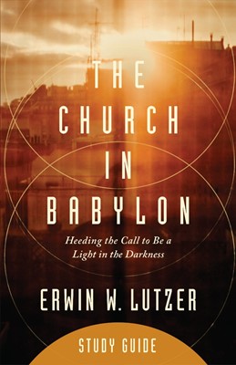 The Church in Babylon Study Guide (Paperback)
