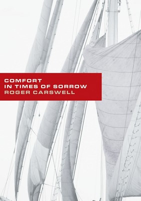 Comfort in Times of Sorrow (Paperback)