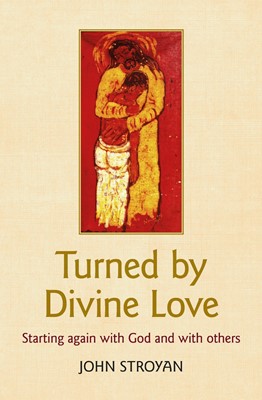Turned By Divine Love (Paperback)