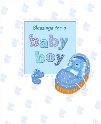 Blessings For A Baby Boy (Hard Cover)