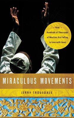 Miraculous Movements (Paperback)