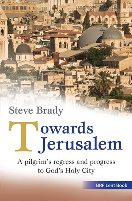 Towards Jerusalem (Paperback)