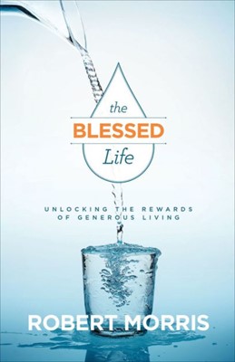 The Blessed Life, Revised and Updated Edition (ITPE)