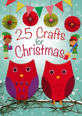 25 Crafts For Christmas (Paperback)