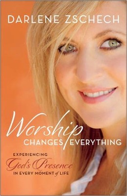 Worship Changes Everything (Paperback)