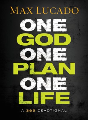 One God, One Plan, One Life (Hard Cover)