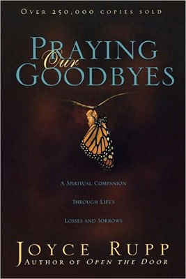 Praying Our Goodbyes (Paperback)