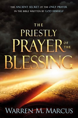 The Priestly Prayer of the Blessing (Paperback)