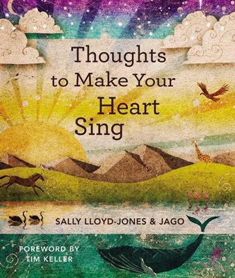 Thoughts To Make Your Heart Sing (Hard Cover)