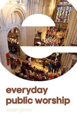 Everyday Public Worship (Paperback)