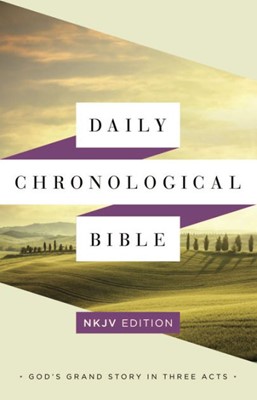 NKJV Daily Chronological Bible (Paperback)