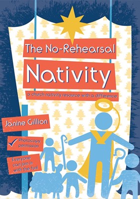 The No-Rehearsal Nativity (Paperback)