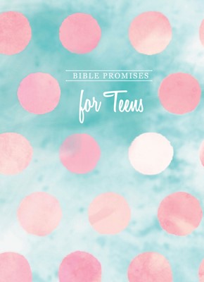 Bible Promises For Teens (Hard Cover)