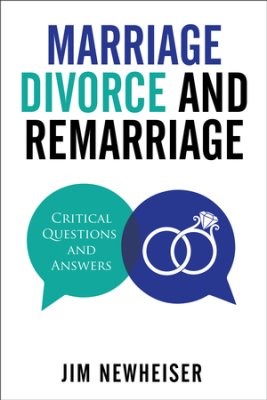 Marriage, Divorce, And Remarriage (Paperback)