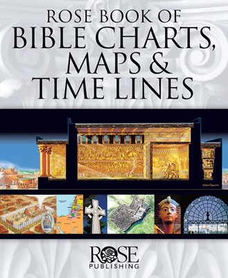 Rose Book of Bible Charts, Maps & Time Lines (Spiral Bound)