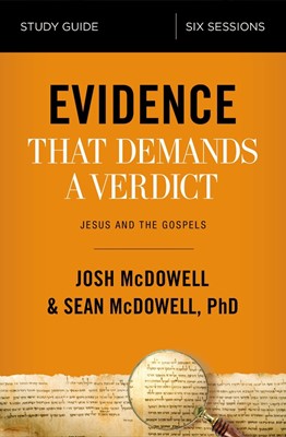 Evidence That Demands A Verdict Study Guide (Paperback)