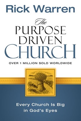 The Purpose Driven Church (ITPE)