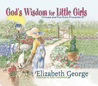 God's Wisdom for Little Girls (Hard Cover)