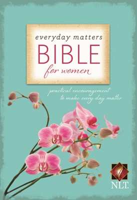NLT Everyday Matters Bible for Women (Hard Cover)