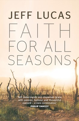 Faith For All Seasons (Paperback)