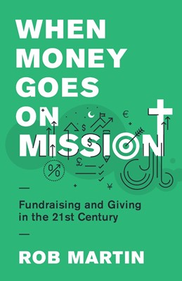 When Money Goes on Mission (Paperback)